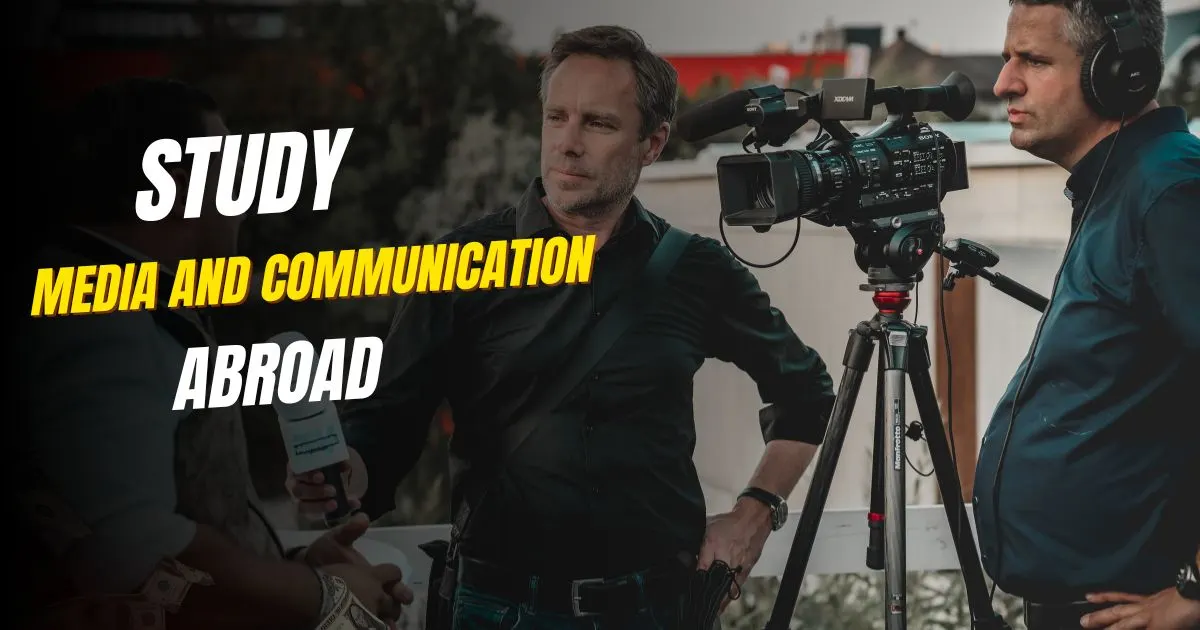 Study Media And Communication Abroad