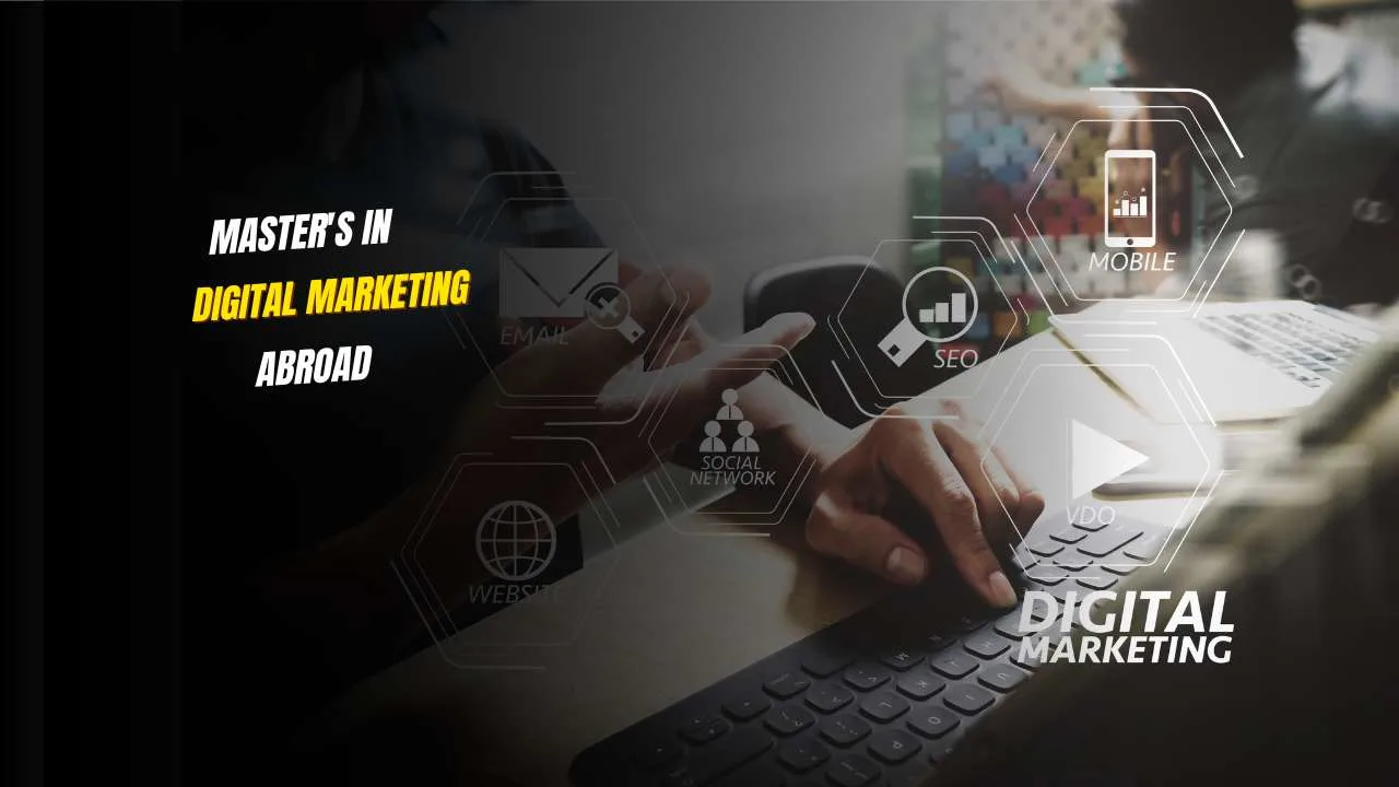 Master's in Digital Marketing Abroad