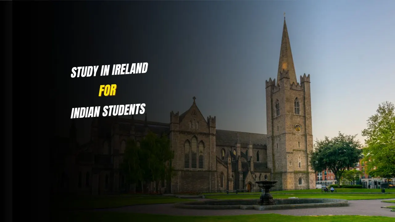 Study in Ireland For Indian Students