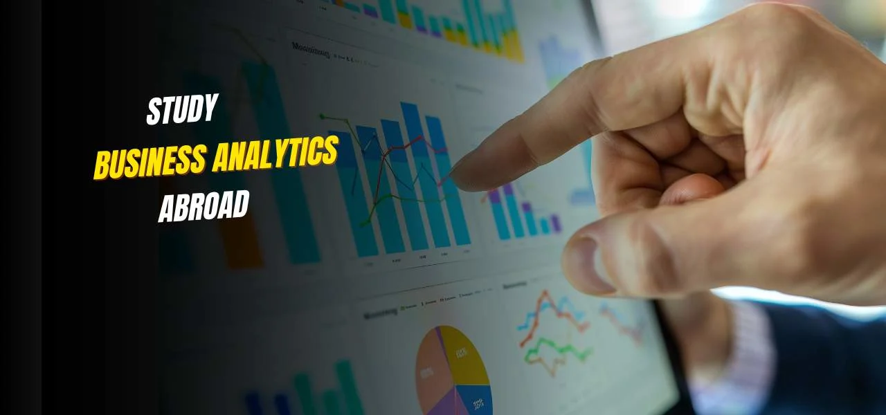 Study Business Analytics Abroad.