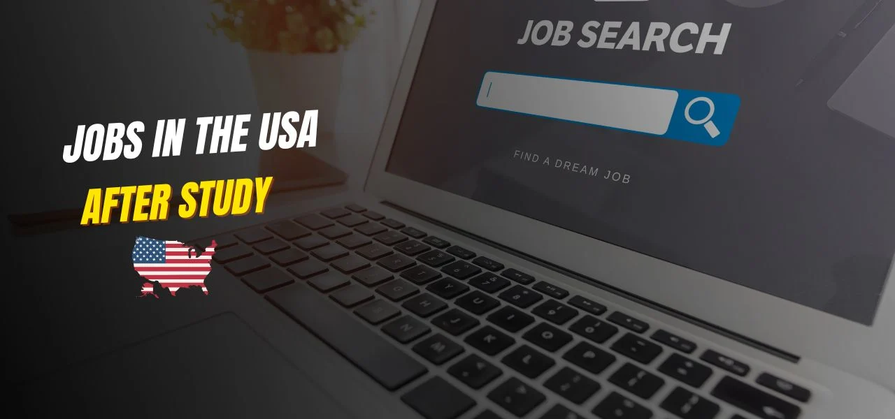 Jobs in the USA After Study for Indian Students