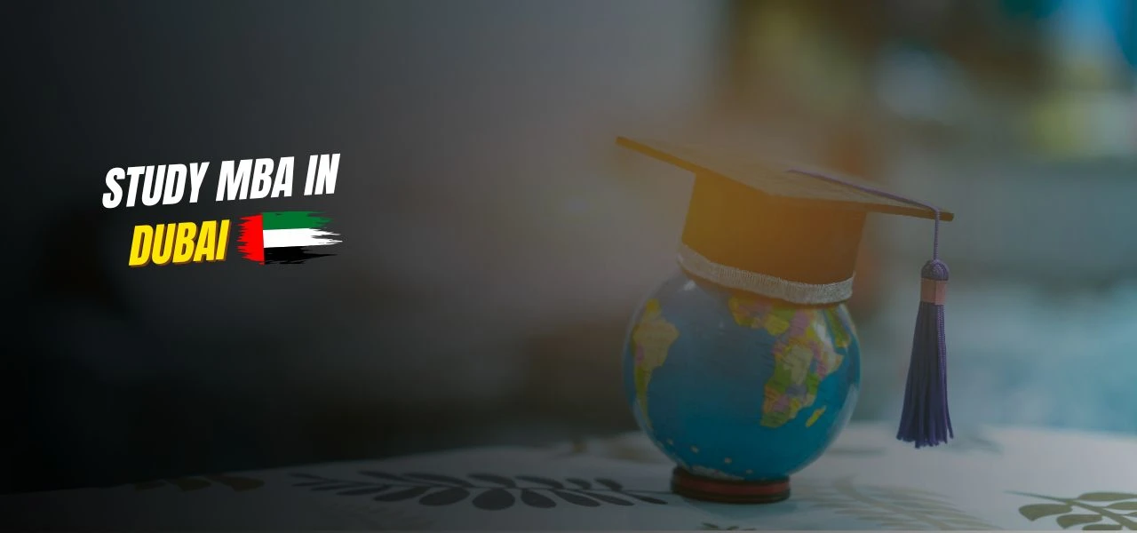 Study MBA in Dubai for Indian Students