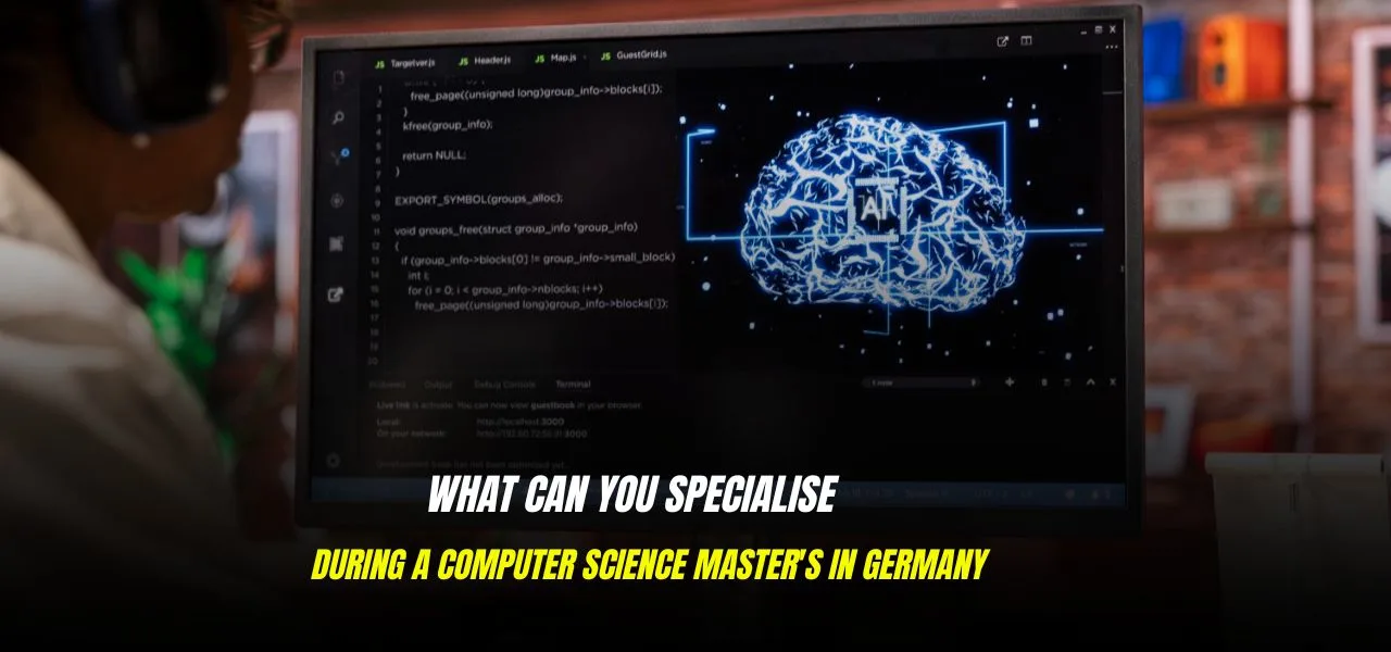 What Can You Specialise in During a Computer Science Master's in Germany